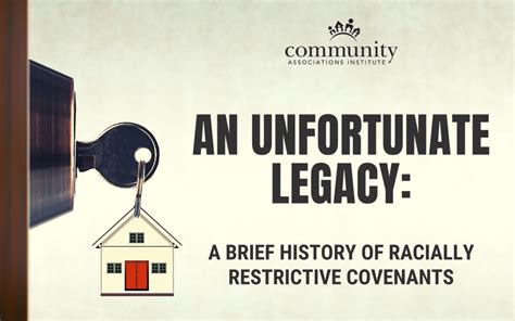 An Unfortunate Legacy A Brief History Of Racially Restrictive Covenants