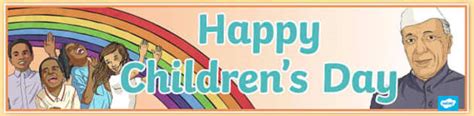 Children’s Day India - Celebrate Bal Diwas with kids in 2024