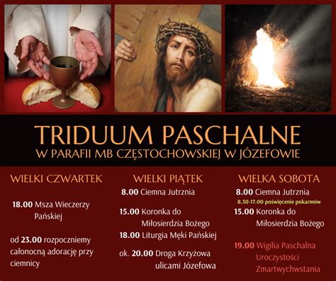 Triduum Paschalne w naszym kościele Parafia Józefów pw Matki Bożej