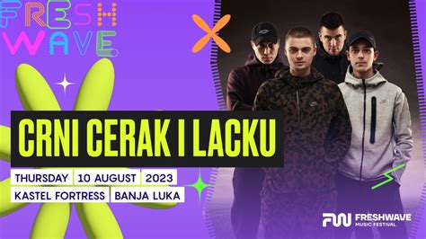 Crni Cerak And Lacku At Freshwave2023 Fresh Wave