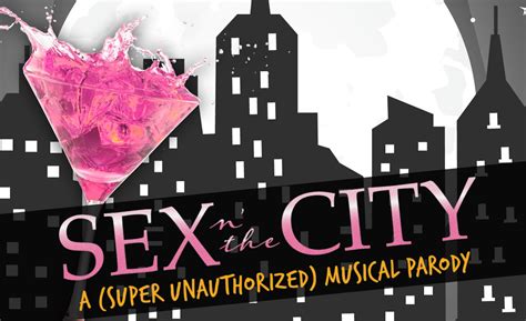 Sex N The City A Super Unauthorized Musical Parody Tickets