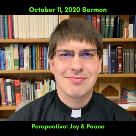 Peace and Joy - Sermon for October 11, 2020 - Pastor Daniel Flucke