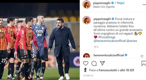 Francesco Totti E Il Mi Piace Al Post Di Inzaghi Sul Benevento Che