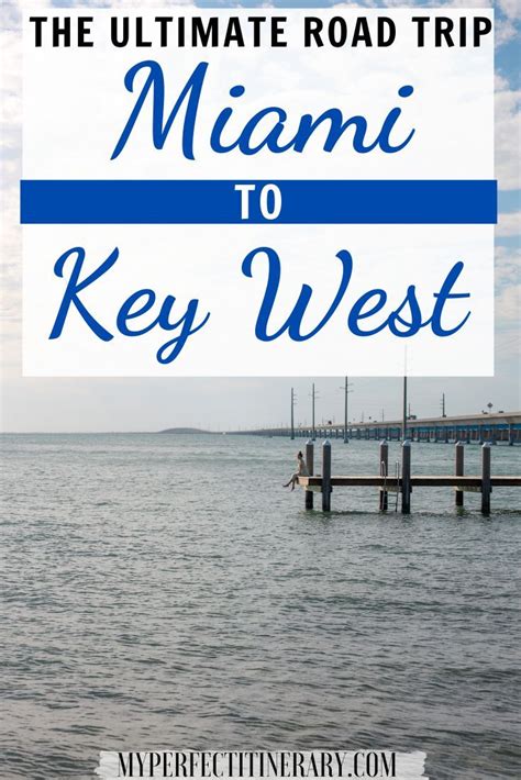 A MUST READ Miami to Key West Road Trip Guide! | Road trip itinerary ...