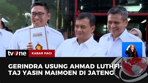 Gerindra Duetkan Ahmad Luthfi Taj Yasin Di Jateng Kabar Pagi TvOne