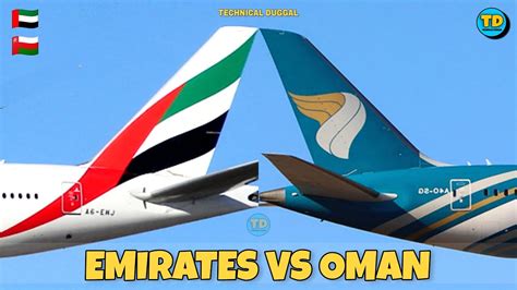 Emirates Vs Oman Air Comparison 2023 🇦🇪 Vs 🇴🇲 Youtube