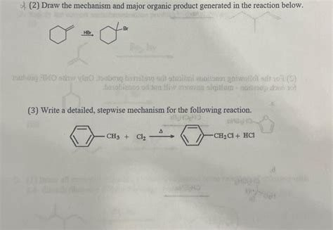 Solved 2 Draw The Mechanism And Major Organic Product Chegg