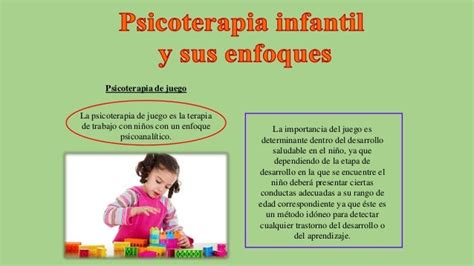 Psicoterapia Del Enfoque Infantil