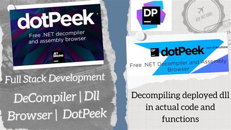 Decompiling Dot Net Dll Decompile Dll Explorer DotPeek Assembly