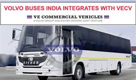 Volvo Buses India Merges With Vecv Tyremarket