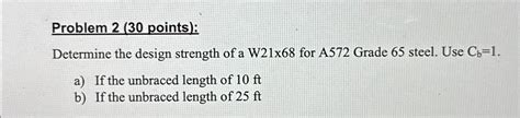 Solved Problem Points Determine The Design Strength Chegg