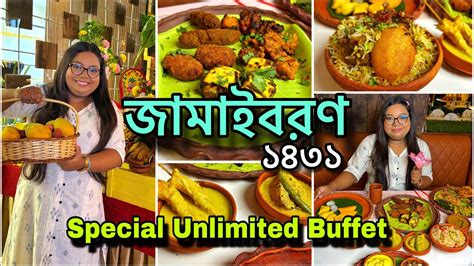 Zedd Kitchen E Jamai Sosthi Special Unlimited Bengali Buffet