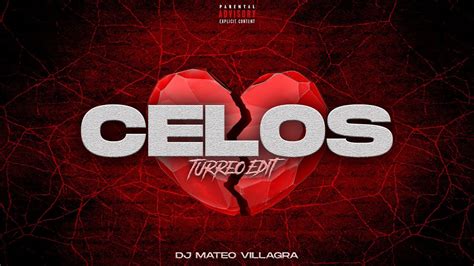 Celos Turreo Edit Dj Mateo Villagra X Myke Towers J Balvin Youtube