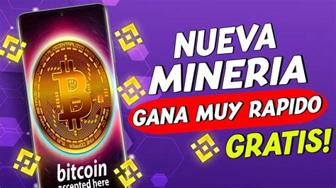 💥nueva💥mineria En La Nube Gratis Pagando A Binance Mineria En La Nube