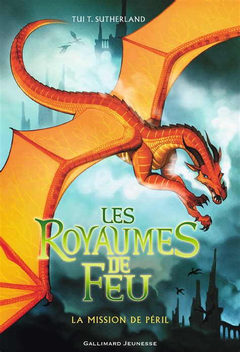 Les Royaumes de Feu Tome 8 La Mission de Péril eBook de Tui T