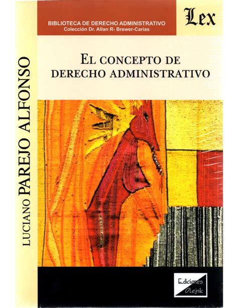 El Concepto De Derecho Administrativo