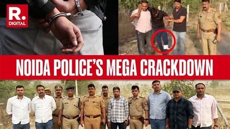 Noida Police On A Roll Arrests 8 Suspects In 48 Hours In Various Encounters Up Youtube