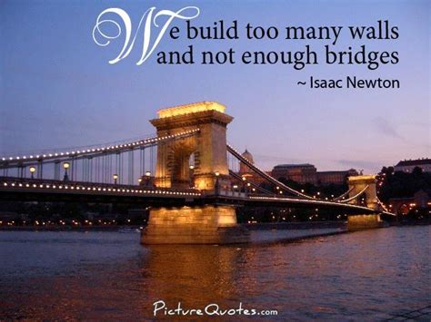 Building Bridges Quotes. QuotesGram