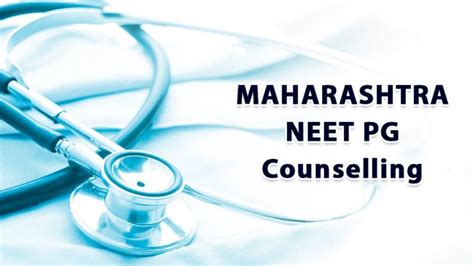 Maharashtra NEET PG Counselling 2023 Round 2 Selection List Released