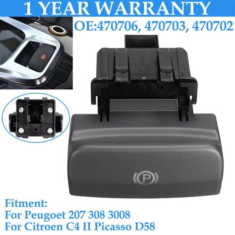 Electronic Handbrake Switch Parking Brake For Peugeot 3008 5008 470706 470702 £10 36 Picclick Uk