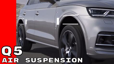 2017 Audi Q5 Adaptive Air Suspension YouTube