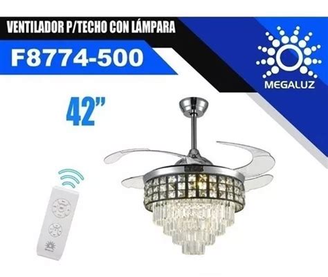 Ventilador Candil Con Lampara Led Y Aspas Retractil F8774 MercadoLibre