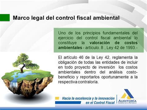 Control Y Auditoria Ambiental • El Control Fiscal Ambiental