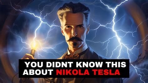 Fascinating Facts About Nikola Tesla You Didn T Know Youtube