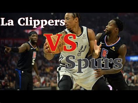 La Clippers Vs San Antonio Spurs Full Game Highlights Reaction