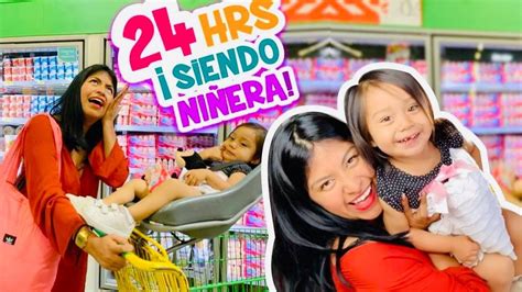 24 Horas Siendo NiÑera 👶cuidÉ A NiÑa En Los Terribles 2 AÑos ¡ayudaaa