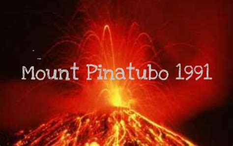 Mount Pinatubo 1991 Eruption by Katy Combs on Prezi