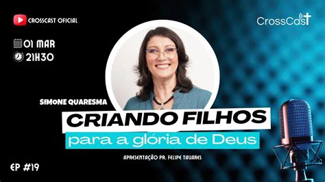 Criando Filhos Para A Gl Ria De Deus Simone Quaresma