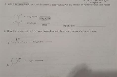 Solved So The Highest 5 Which Sn1 Reaction In Each Pair Is