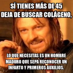 Meme Boromir S Tienes M S De Deja De Buscar Col Geno Lo Que