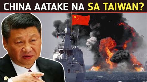 SASAKUPIN Na Ng CHINA Ang TAIWAN CHINA INATAKE Ang Taiwan Sa Isang