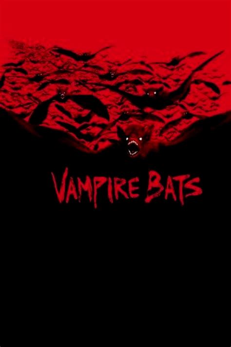 Vampire Bats (2005) - Posters — The Movie Database (TMDB)