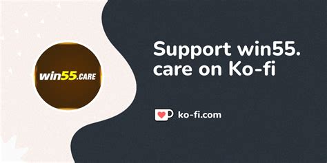 Support Win55 Link Truy Cập Nhà Cái Win55 on Ko fi ko fi