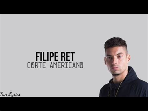 Filipe Ret Corte Americano Part L7NNON Letras YouTube