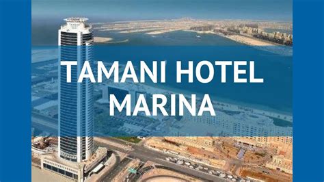 Tamani Hotel Marina