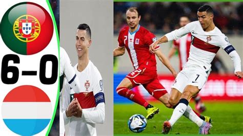 Portugal Vs Luxembourg All Goals And Highlights 2023 Ronaldo Twice