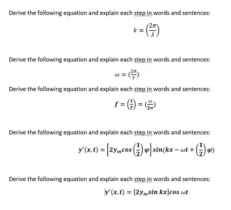 Solved Derive The Following Equation And Explain Each Step