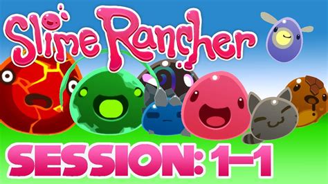 Slime Rancher Gameplay Session 1 Part 1 Somco Gaming YouTube