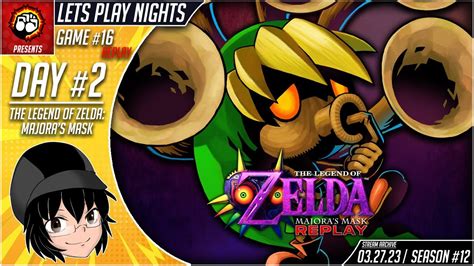 Lets Play Nights The Legend Of Zelda Majoras Mask N64 Day 2