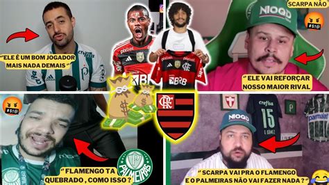 REAÇÕES PALMEIRENSES DE LA CRUZ NO FLAMENGO E SCARPA CHEGANDO ELE