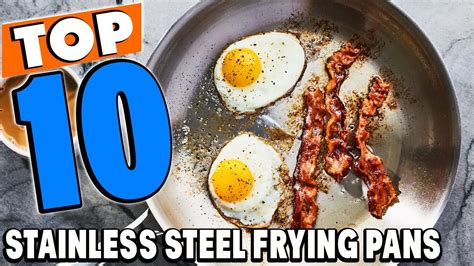 Top 10 Best Stainless Steel Frying Pans Review In 2024 Youtube