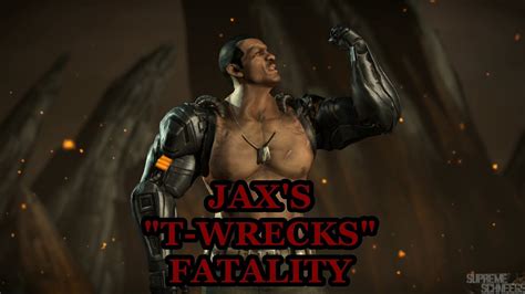 Mortal Kombat X Jax´s T Wrecks Fatality Performed On All Characters Youtube