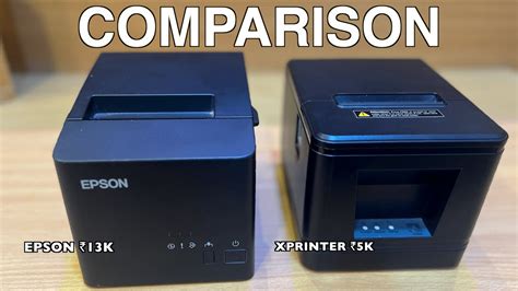 Epson And Xprinter Comparison Deep Review Direct Thermal Printer 80mm Auto Cut Youtube