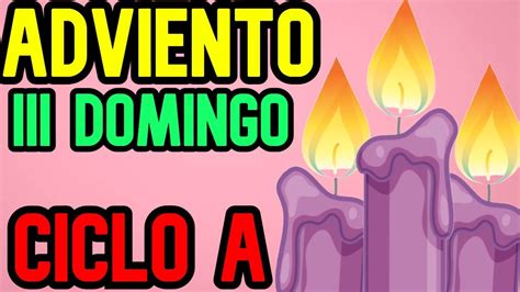 CANTOS Para El TERCER Domingo De ADVIENTO CICLO A PARTITURAS