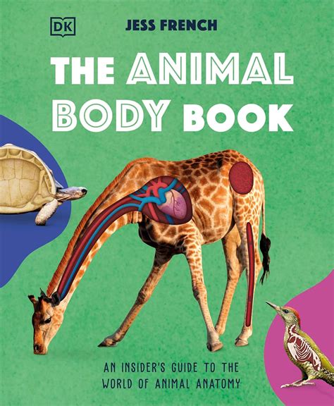 Amazon.com: The Animal Body Book: An Insider's Guide to the World of