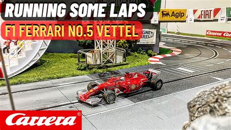 Lapping With The Carrera Digital 132 F1 Ferrari YouTube